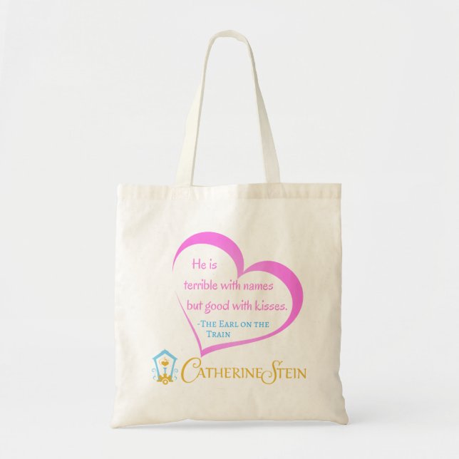 Good With Kisses Catherine Stein Tote Bag (Front)