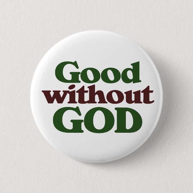 Good without God Button (Front)
