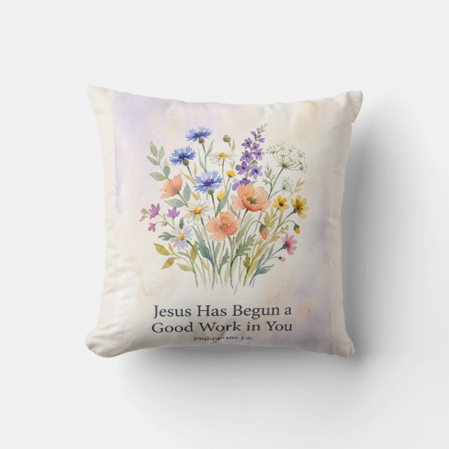 Good Work In You  Throw Pillow (Front)