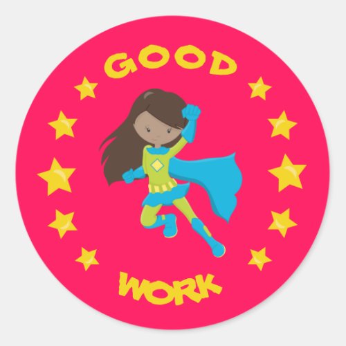 Good Work Super Hero Black Girl School Education Classic Round Sticker