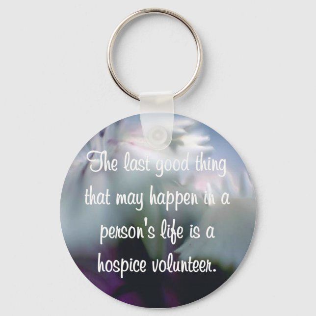 Good Works of the Hospice Volunteer Keychain (Front)