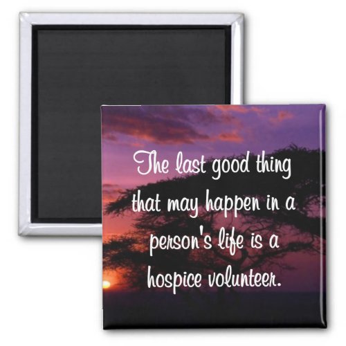 Good Works of the Hospice Volunteer Magnet