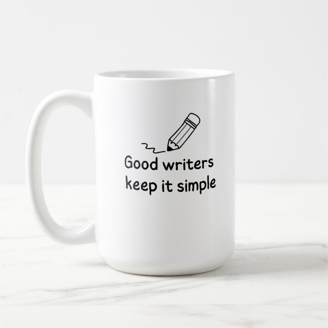 Good writers keep it simple coffee mug (Left)