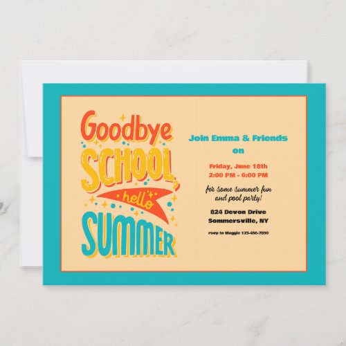 Goodby School Hello Summer Invitation