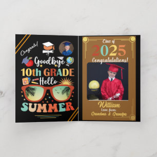 Goodbye 10th Grade Hello Summer Graduation Foil Greeting Card