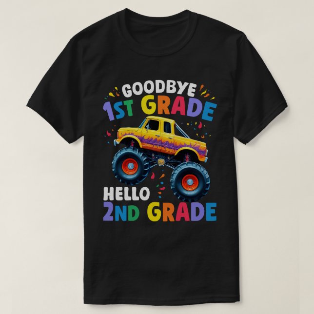 Goodbye 1st Grade Graduation Monster Truck  T-Shirt (Design Front)