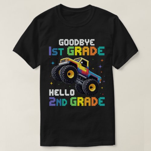 Goodbye 1st Grade Graduation Monster Truck  T_Shirt