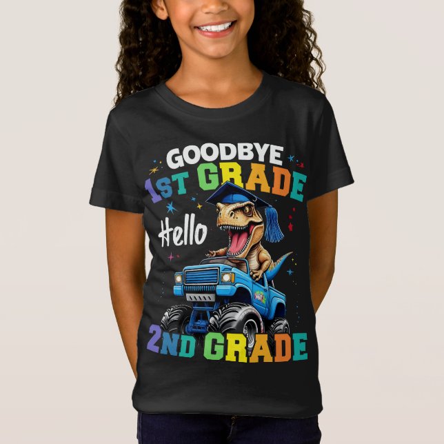 Goodbye 1st Grade Graduation T Rex Monster Truck  T-Shirt (Front)