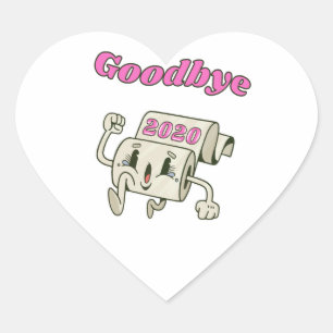 Goodbye 2020 - It’s finally over Heart Sticker