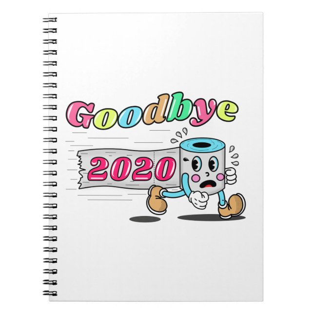 Goodbye 2020 - It’s finally over Notebook (Front)