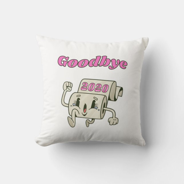 Goodbye 2020 - It’s finally over Throw Pillow (Front)