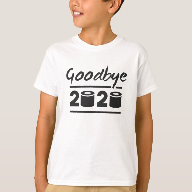 Goodbye 2020 Toilet paper – it’s finally over T-Shirt (Front)