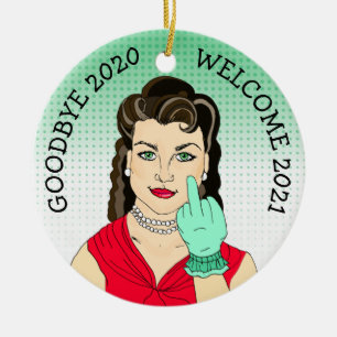 Goodbye 2020 Welcome 2021 Funny Retro Christmas Ceramic Ornament