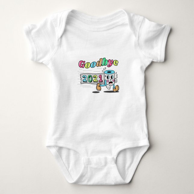 Goodbye 2021 Toilet paper roll Baby Bodysuit (Front)