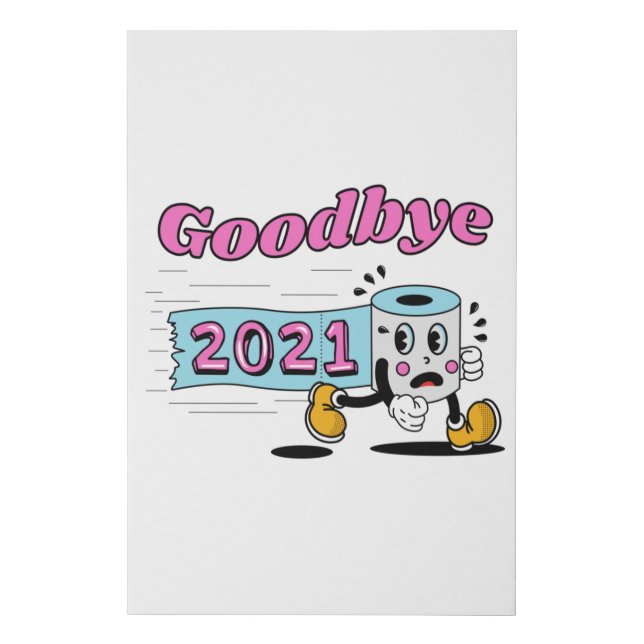 Goodbye 2021 Toilet paper roll Faux Canvas Print (Front)
