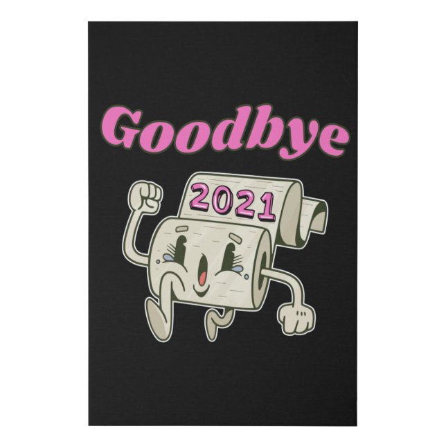 Goodbye 2021 Toilet paper roll Faux Canvas Print (Front)