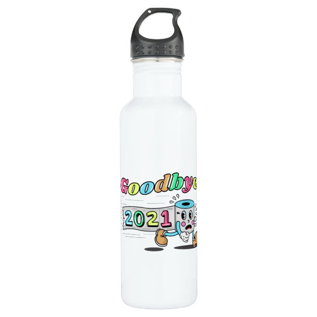 Goodbye 2021 Toilet paper roll Stainless Steel Water Bottle (Front)