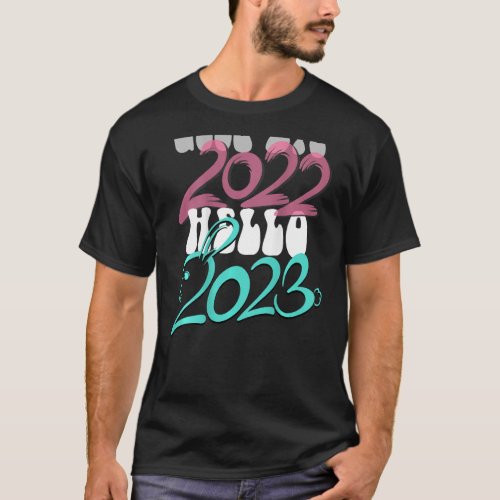 Goodbye 2022 Hello 2023 Welcome Cat Rabbit Year on T_Shirt