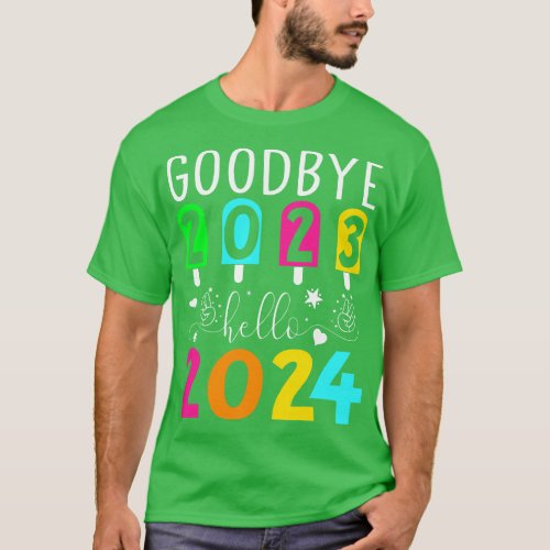 Goodbye 2023 hello 2024 T_Shirt