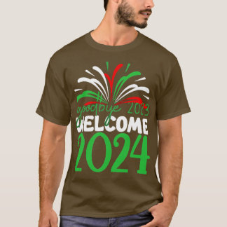goodbye 2023 welcome 2024 T-Shirt
