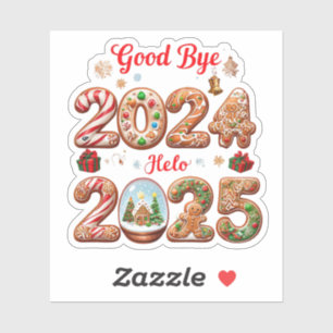 Goodbye 2024 Hello 2025 Happy New Year Design Sticker