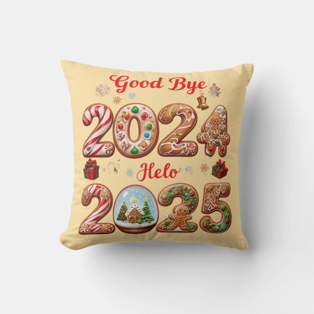 Goodbye 2024 Hello 2025 Happy New year Design Throw Pillow (Front)