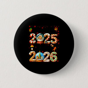 Goodbye 2025 Hello 2026 Christmas And Happy New Ye Button