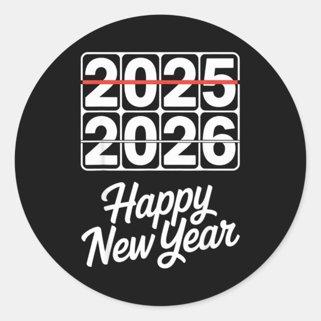 Goodbye 2025 Hello 2026 Clock Happy New Year Party Classic Round Sticker (Front)