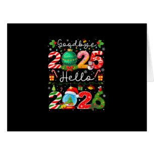 Goodbye 2025 Hello 2026 Happy New Year Christmas P Cards
