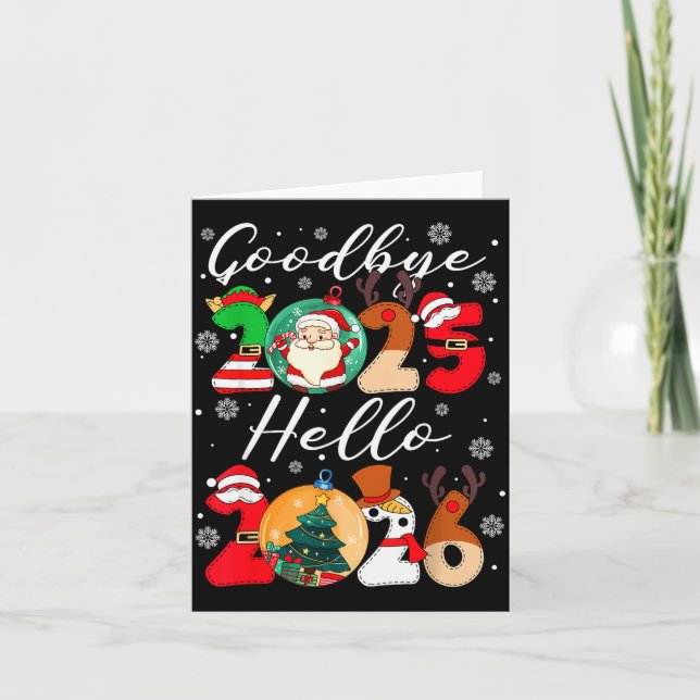 Goodbye 2025 Hello 2026 Happy New Year's Eve Chris Card (Front)