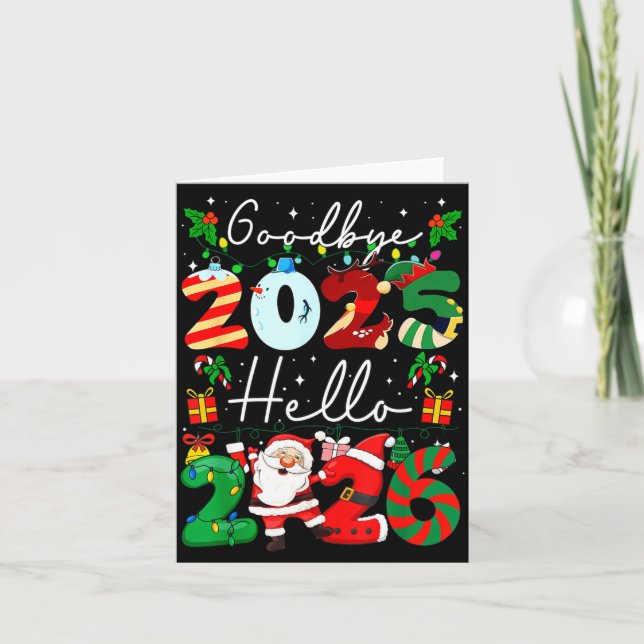 Goodbye 2025 Hello 2026 Happy New Year's Eve Chris Card (Front)