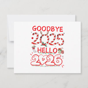 Goodbye 2025 Hello 2026 Merry Christmas Happy New Save The Date