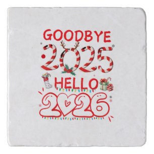 Goodbye 2025 Hello 2026 Merry Christmas Happy New Trivet