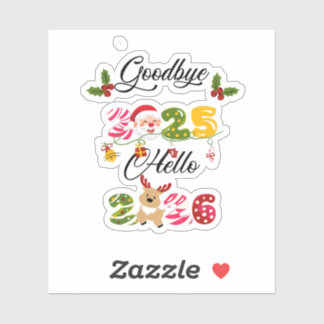 Goodbye 2025 Hello 2026 New Year Design Sticker