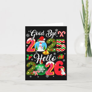 Goodbye 2026 Hello 2026 Happy New Year's Eve Chris Card