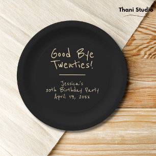 Goodbye 20s Feminine Minimalist Modern Typography Paper Plates