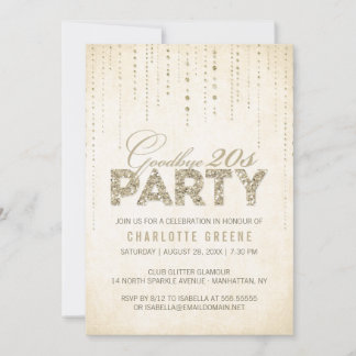 Goodbye 20s Gold Glitter 30th Birthday Invitation