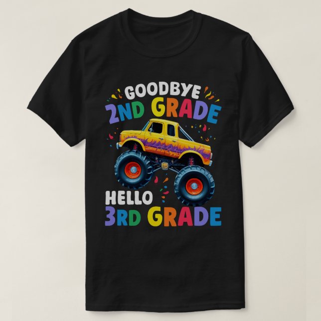 Goodbye 2nd Grade Graduation Monster Truck  T-Shirt (Design Front)