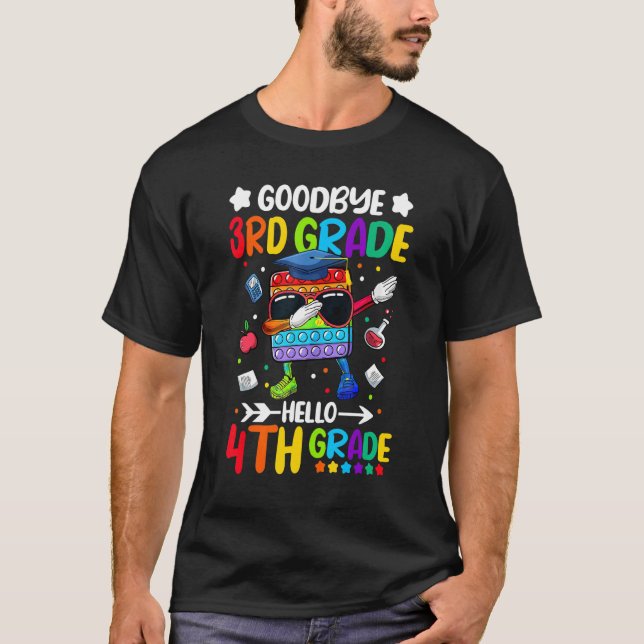 Goodbye 3rd Grade Hello 4th Grade Graduation Poppi T-Shirt (Front)