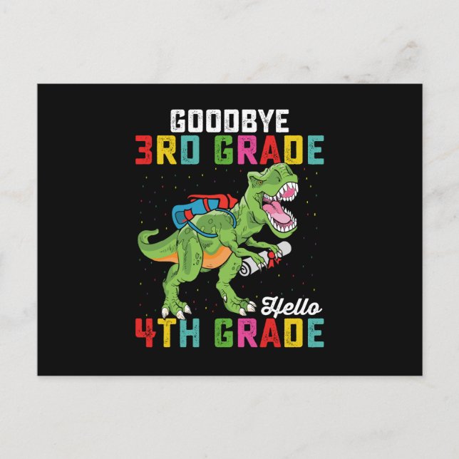 Goodbye 3rd Grade Hello 4th Grade T Rex Dinosaur Postcard (Front)
