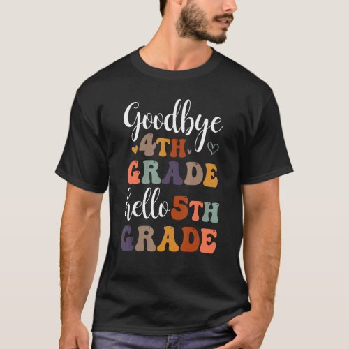 Goodbye 4th Grade Hello 5th Grade Students Retro V T_Shirt