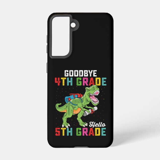Goodbye 4th Grade Hello 5th Grade T Rex Dinosaur Samsung Galaxy Case (Back)