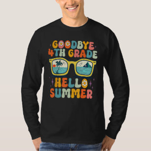 Goodbye 4th Grade Hello Summer Groovy Teacher Girl T-Shirt