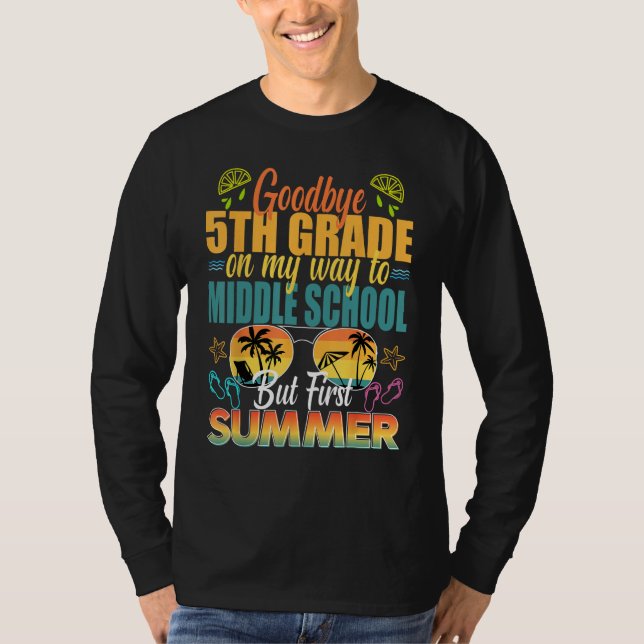 Goodbye 5th Grade Graduation Tees - 5th grade grad (Front)