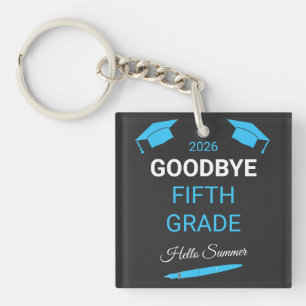 Goodbye 5th Grade Hello Summer Graduation Gift Keychain