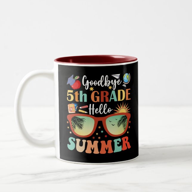 Goodbye 5th Grade Hello Summer Graduation Two-Tone Coffee Mug (Left)