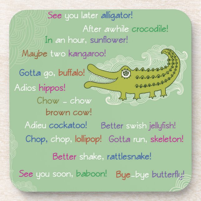 Goodbye and Good luck from Group, Alligator Drink Coaster (Front)