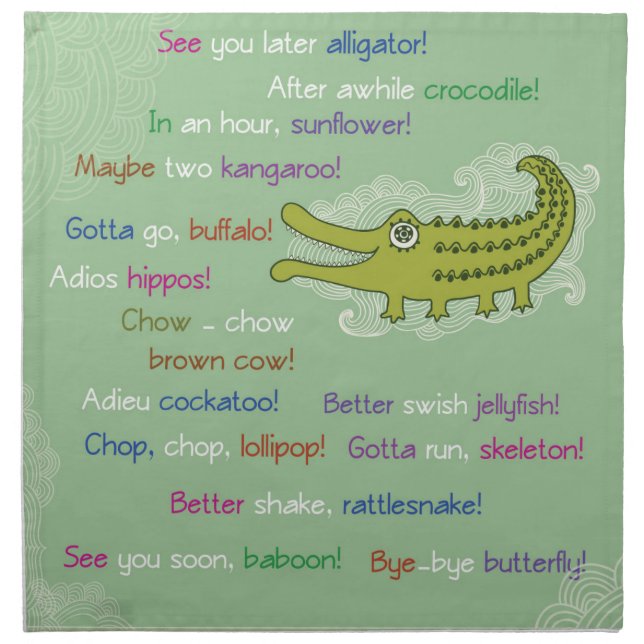 Goodbye and Good luck from Group, Alligator Napkin (Front)