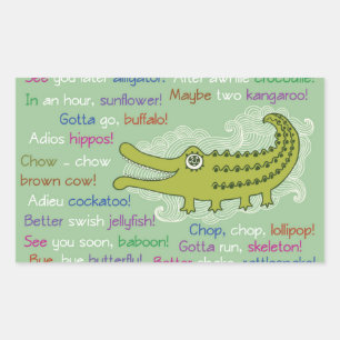 Goodbye and Good luck from Group, Alligator Rectangular Sticker