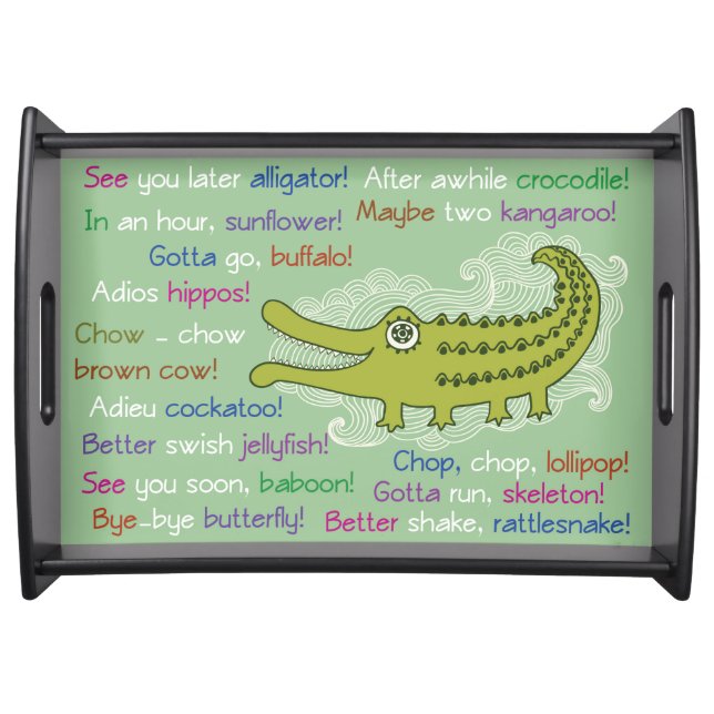 Goodbye and Good luck from Group, Alligator Serving Tray (Front)